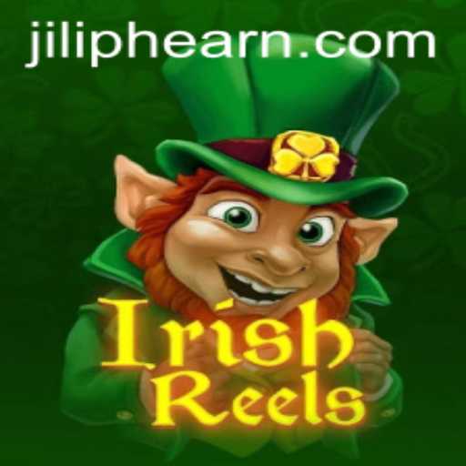Discovering the Charm of IrishReels: A Jili PH Favorite